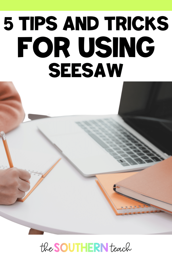 tips for using seesaw 1