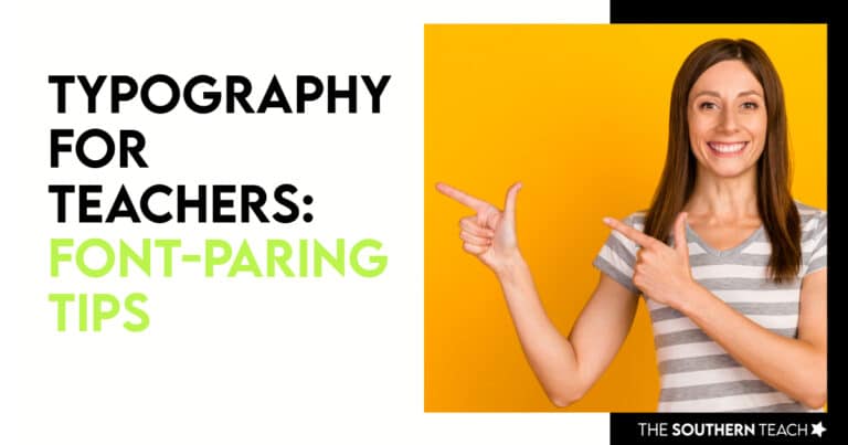4 Helpful Font Pairing Tips – Typography for Teachers
