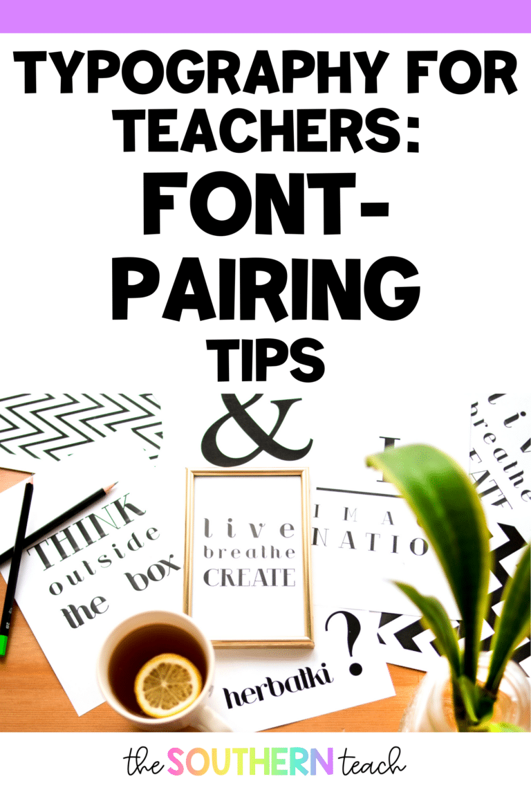 Typography for Teachers – Font Pairing Tips