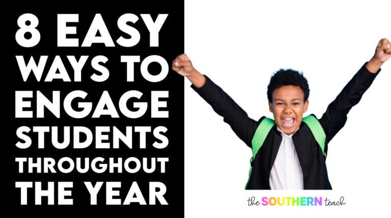8 Easy Ways to Engage Students Throughout the Year