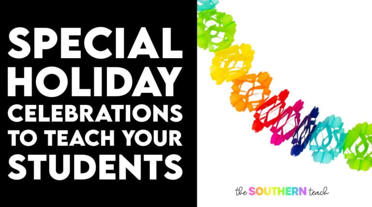 8 Special Holiday Celebrations to Teach Your Students