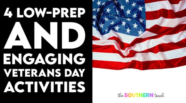 4 Low-Prep and Engaging Veterans Day Activities