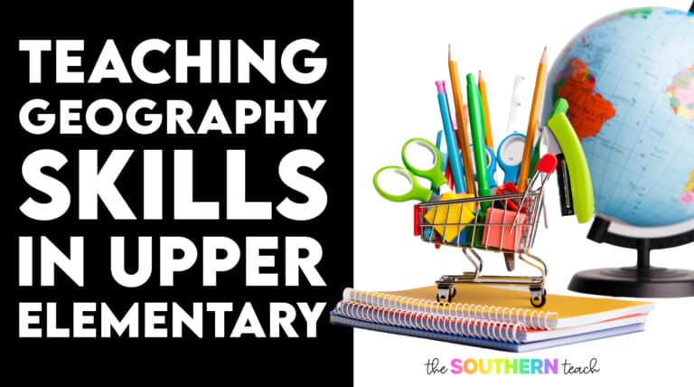 8 Tips and Activity Ideas for Teaching  Geography Skills in Upper Elementary Students